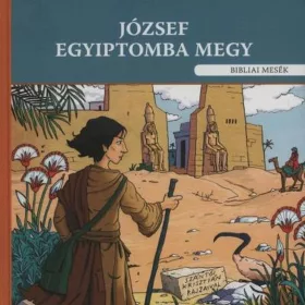 Könyv - József Egyiptomba megy