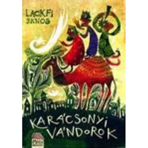 Könyv - Karácsonyi vándorok KIFUTÓ