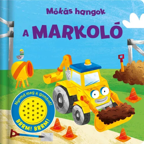 Könyv - Mókás hangok - A markoló