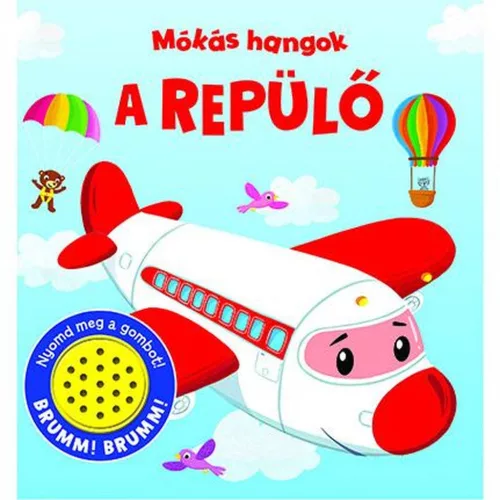 Könyv - Mókás hangok - A repülő