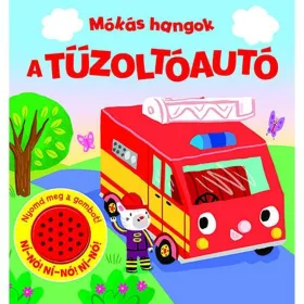 Könyv - Mókás hangok - A tűzoltóautó