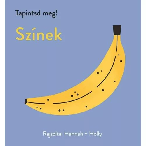 Könyv - Tapints meg! - Színek