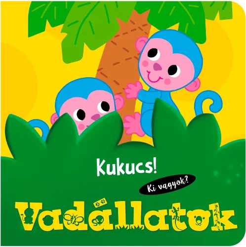 Könyv - Kukucs! Vadállatok
