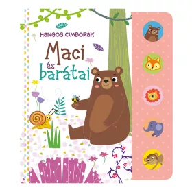 Könyv - Hangos cimborák - Maci és barátai