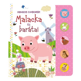 Könyv - Hangos cimborák - Malacka és barátai