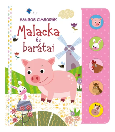 Könyv - Hangos cimborák - Malacka és barátai