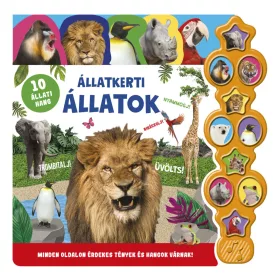 Könyv - Hallgasd meg a hangomat! - Állatkerti állatok