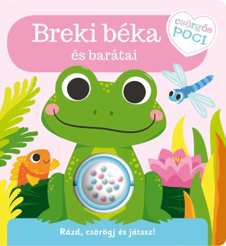 Könyv - Csörgős poci - Breki béka és barátai
