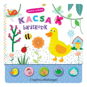 Könyv - Hangos cimborák - Kacsa barátkozik