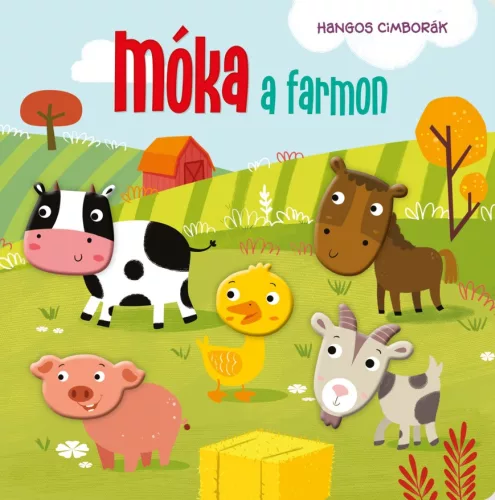 Könyv - Hangos cimborák - Móka a farmon