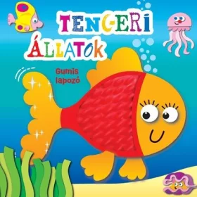 Könyv - Gumis lapozó - Tengeri állatok