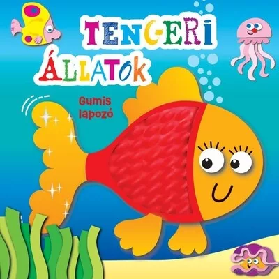 Könyv - Gumis lapozó - Tengeri állatok