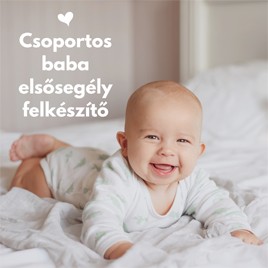 Babaelsősegély felkészítő akár ingyenesen!