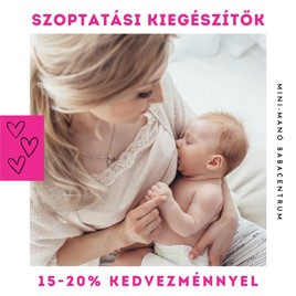 Szoptatási kiegészítők 15-20% kedvezménnyel